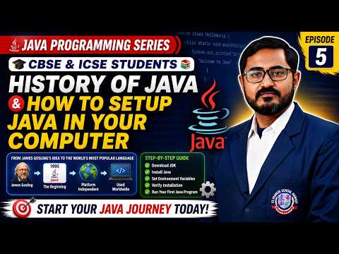 History of Java & How to Set Up Java on Your Computer | CBSE & ICSE | Java Programming | Part-5
