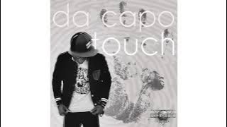 Da Capo - Touch (Album) 2013