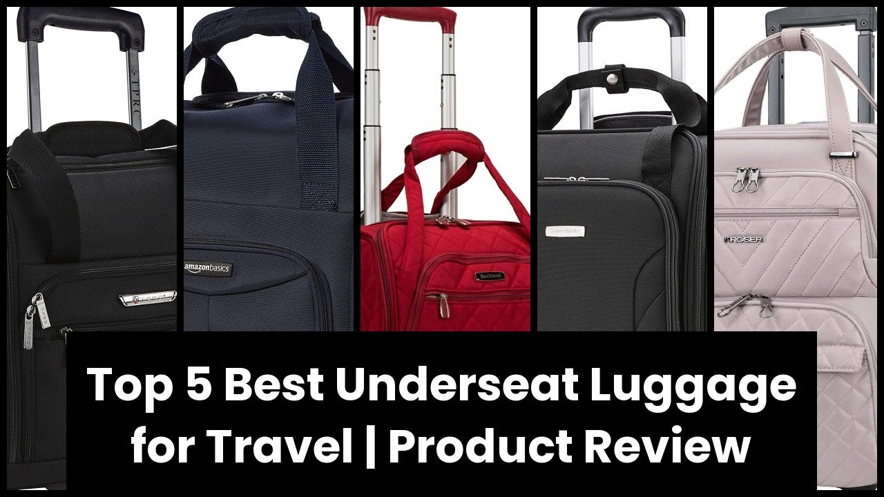 The Best Underseat Luggage With Wheels