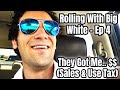 Rolling With Big White Ep 4 | They Got Me.. $$ (Sales and Use Tax) | Tour Bus Vlog Series