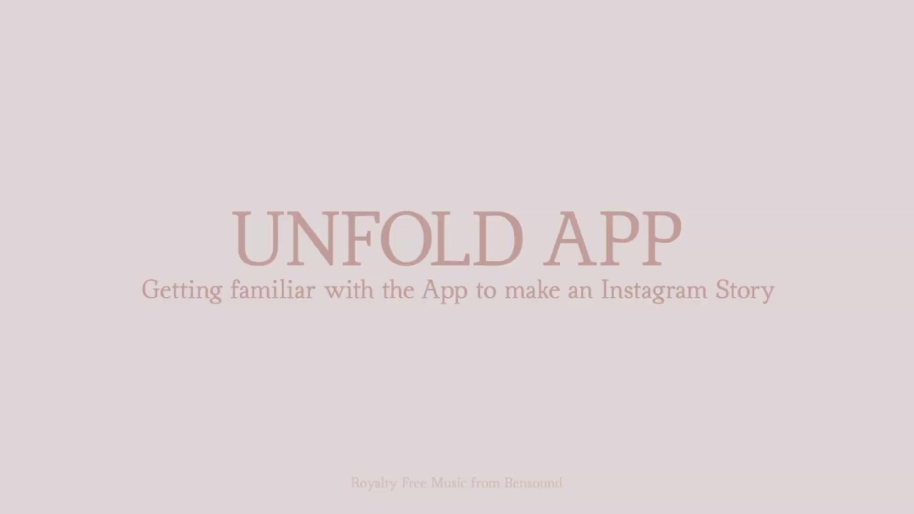 Using Unfold App To Create An Instagram Story