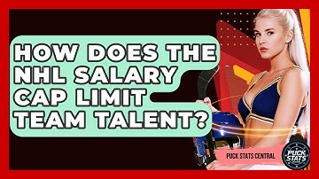 How Does The NHL Salary Cap Limit Team Talent? - Puck Stats Central