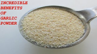 Incredible benefits of garlic powder