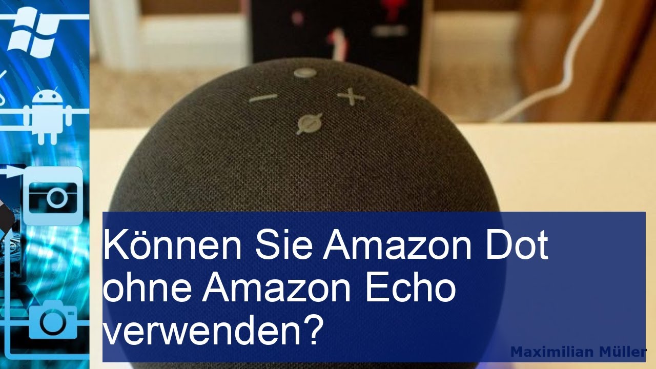 Können Sie Amazon Dot ohne Amazon Echo verwenden? - YouTube