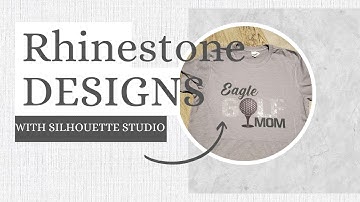 Rhinestone designs with Silhouette Studio