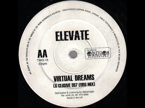 Elevate - Virtual Dreams (X-Clusive DB7 Euro Mix)