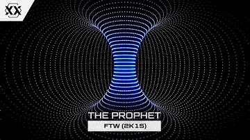 The Prophet - FTW (2K15) | Official Hardstyle Visualizer