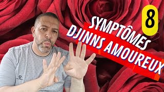 8 Symptômes Qui Prouvent Que Tu Souffres Du Djinn Amoureux