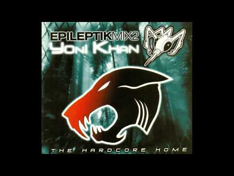 Yoni Khan – EpileptikMix2 – The Hardcore Home (2001) [Full Mix]