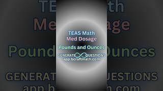 How to convert pounds TO pounds and ounces - TEAS Math and Med Dosage #craftmath #atiteas #meddosage