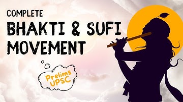 ⚡️Complete “Bhakti & Sufi Movement” in 15 minutes 🔥|| UPSC PRELIMS-2024📚