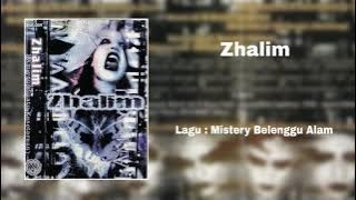 Zhalim - Mistery Belenggu Alam
