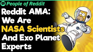 Reddit AMA: We Are NASA Scientists And Exo Planet Experts