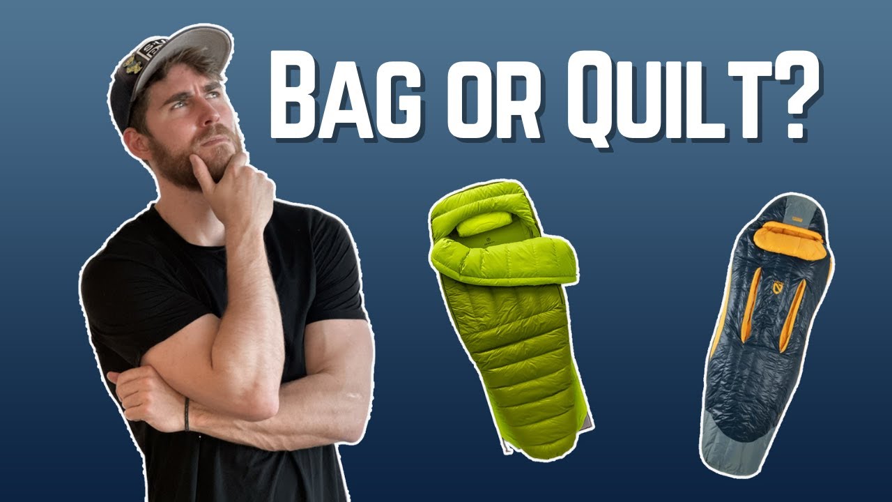 Sleeping Bags VS Quilts Why I Love This Quilt for Backpacking YouTube