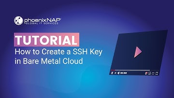 [TUTORIAL] How to Create an SSH Key in Bare Metal Cloud