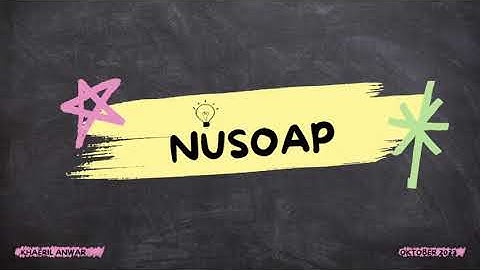 Penjelasan tentang NuSOAP dan contoh implementasinya