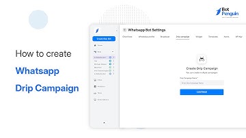 How to create Drip Campaign in BotPenguin