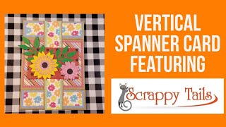 Vertical Spanner Card featuring Scrappy Tails Crafts