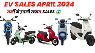 EV Sales in April 2024💥 | इतनी खराब Sales 😱| Best Electric scooter in India