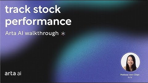 Arta AI Sidekick: Track stock performance