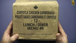 MRE Review - Canadian Military IMP - Menu 6 - Chipotle Chicken Carbonara