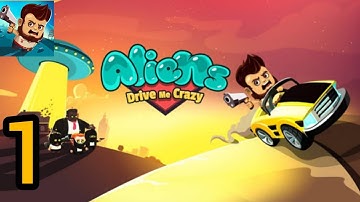 Aliens Drive Me Crazy Gameplay Walkthrough Part 1 - Android & ios gameplay