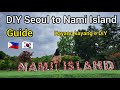 DIY Seoul to Nami Island (Tips)