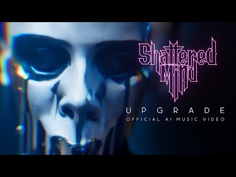 SHATTERED MIND - Upgrade (Official AI Music Video)