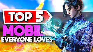 Top 5 Mobile Games Everyone Loves Android + iOS