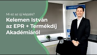 Epr Termékdíj Akadémia Kelemen Istvánnal