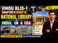 👉 VMOU BLIS-1 Chapter 5 (Part 1) | National Library in India, UK &amp; USA | Easy Hindi |