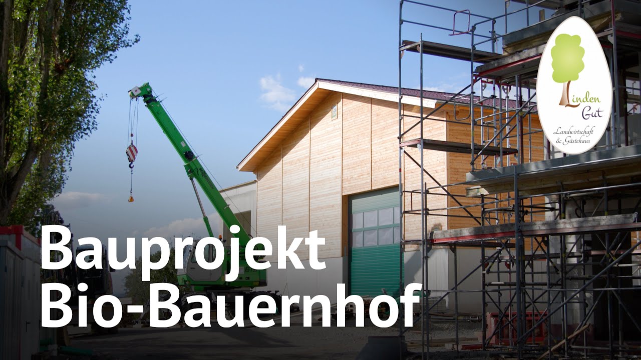  New Update  Wir bauen einen Bio-Bauernhof – LindenGut Landwirtschaft