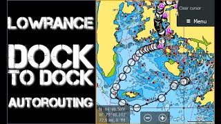 Navionics Dock to Dock AutoRouting on Lowrance Simrad B&G