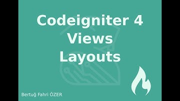 Codeigniter 4 Views 3 (Dinamik Layouts) #yazılımdersleri #codeigniter