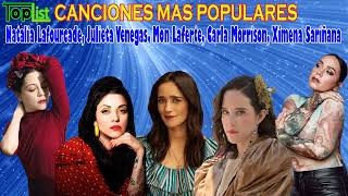 Natalia Lafourcade, Julieta Venegas, Mon Laferte, Carla Morrison, Ximena Sariñana,...Lo Mejor