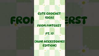 🎀 #crochet #ideas #viral #trending #hairaccessories