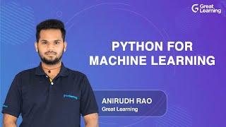 Famous Python for Machine Learning | Machine Learning Tutorial for Beginners in 2021 | Great Learning Wealth