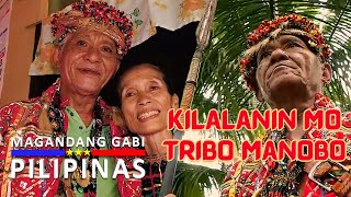 Kilalanin Mo, Tribo Manobo | Magandang Gabi Pilipinas