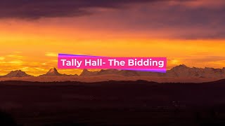 tallyhall - The Bidding