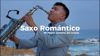 Las Canciones MAS Románticas con SAX/ Au Music