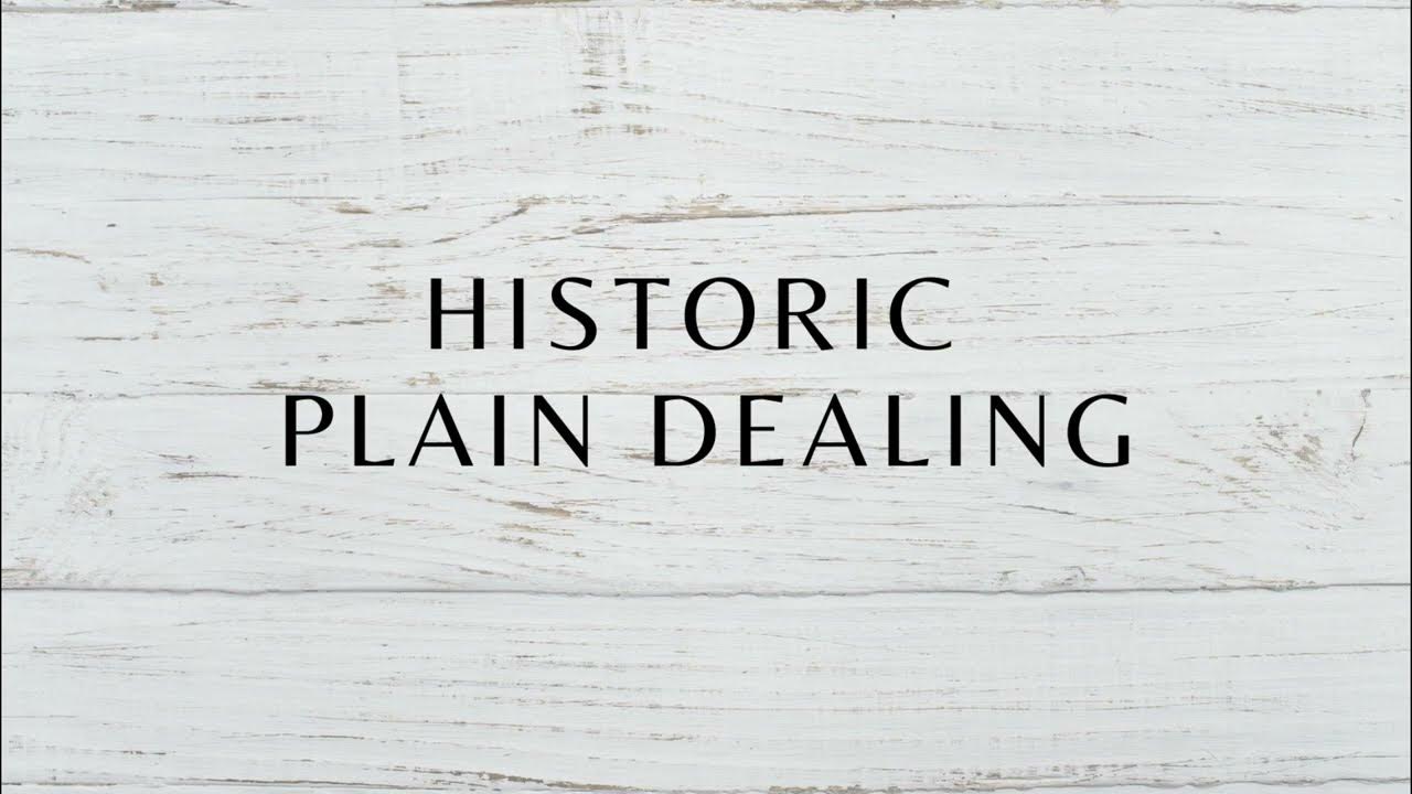 Plain Dealing Bossier's Virtual History Tour YouTube