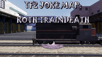 TF2 joke map: koth traindeath