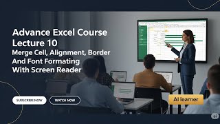 Advance Excel Course Lecture - 10| Merge cell, Alignment, Border and Font Formatting.