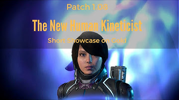 [ME:A MP] Human Kineticist in Patch 1.08 on Gold Short Showcase
