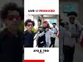 LIVE vs PRODUCED: Ayo & Teo: Rolex