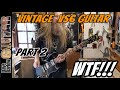 Vintage Guitar Review Unboxing and First Impressions and Sounds (Part 2)