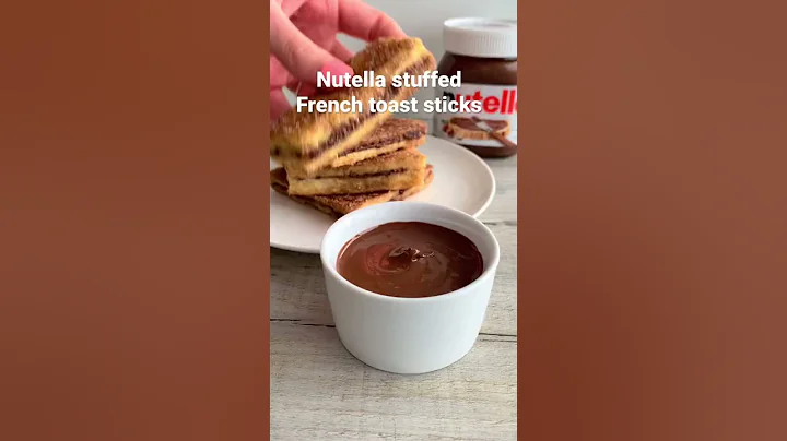 Nutella Stuffed French Toast Sticks