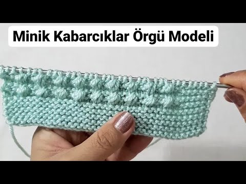 Minik Kabarcıklar Örgü Modeli 🎊🎈 very easy knitting tutorial stitch free pattern design DIY crochet