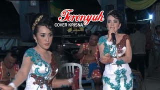 Download Lagu TERENYUH cover KRISNA MUNINGGAR //CS.BLS MUSIC MP3