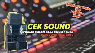 Cek Sound Dangdut Kalem Kalem Buat nyantai ‼️Bass empuk gler Bikin Kaca Getar